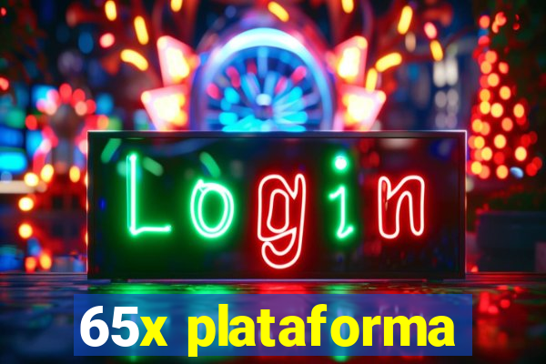 65x plataforma